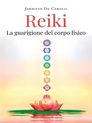 cover image of Reiki--La guarigione del corpo fisico